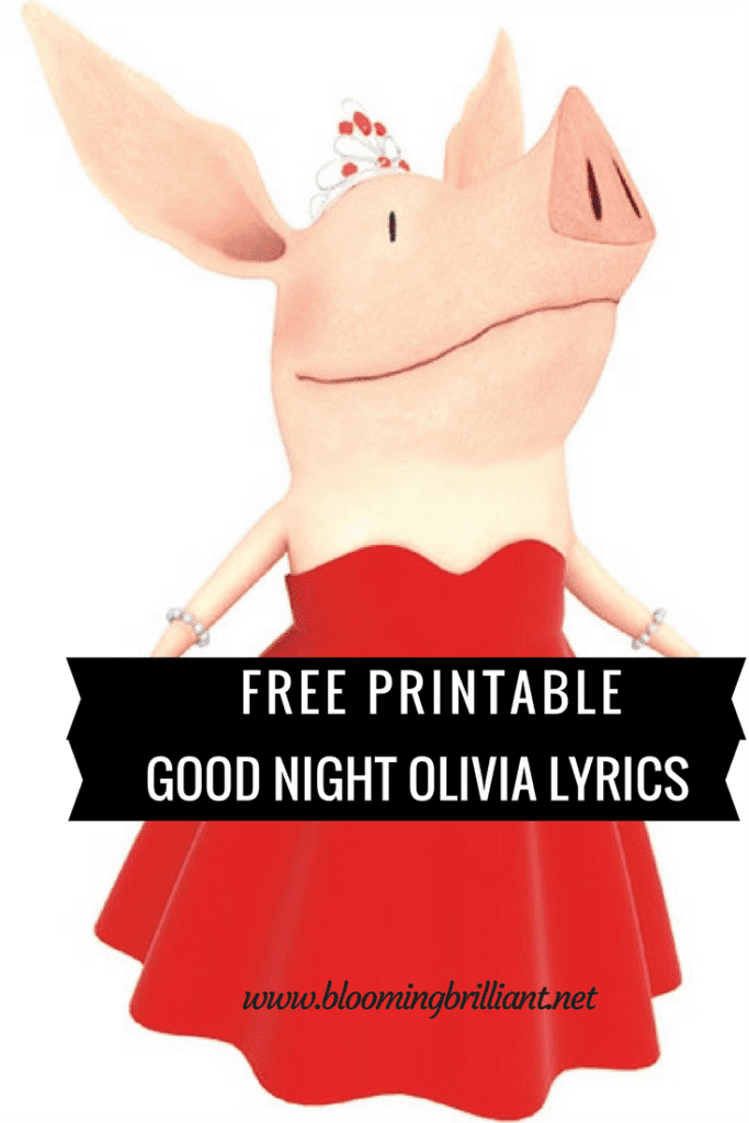 Free Printable Lyrics for Good Night Olivia. If your kids love this Nick Jr. Show then they will love this free printable of song lyrics to one of the best closing songs. 