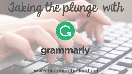 Taking the plunge and finally trying grammarly. How has it improved my writing?