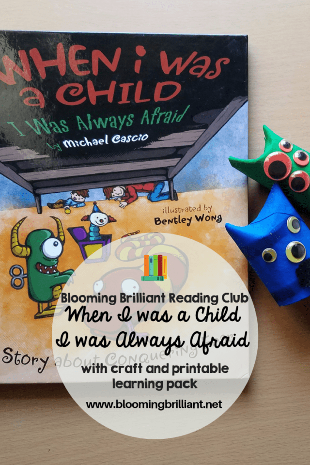 Using Monsters to help build early learning skills, reading extension activities inspired by story When I Was a Child I Was Always Afraid.