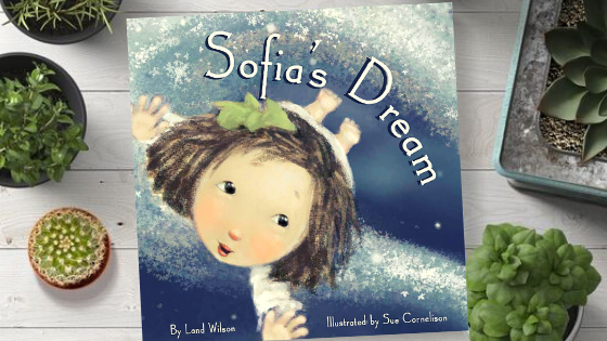 Sofia’s Dream #KidLit #BookReview