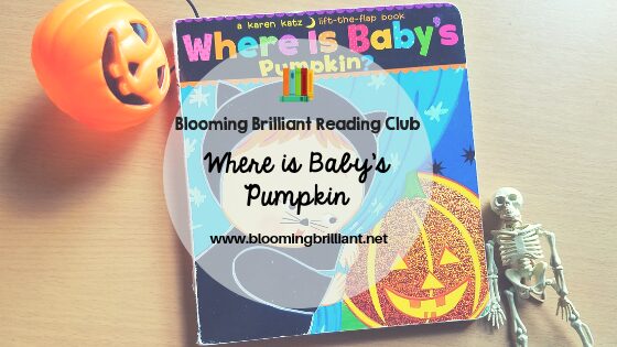 Blooming Brilliant Reading Club – Where is Baby’s Pumpkin