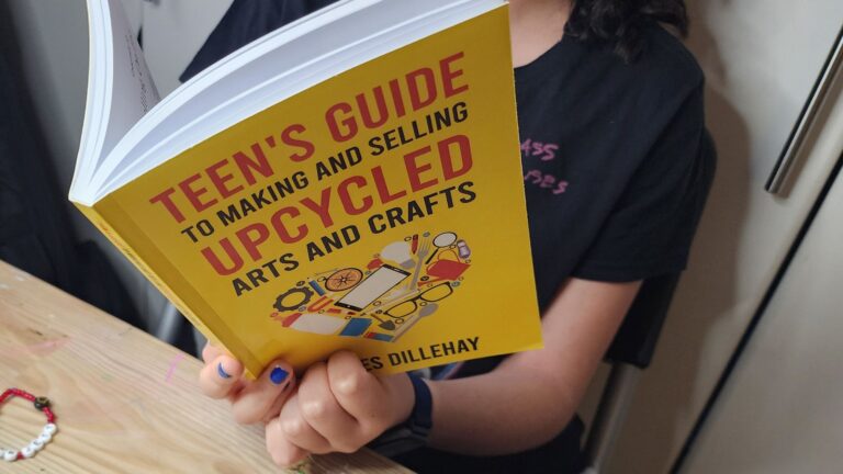 Teens Guide to Making and Selling Upcycled Arts and Crafts Blog Banner